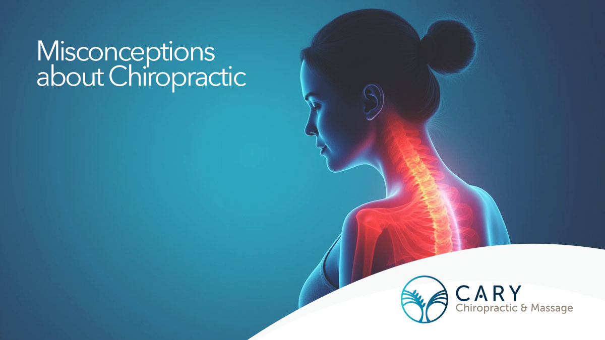 Misconceptions Chiropractic Care